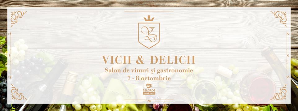 Salon de vinuri si gastronomie Vicii si Delicii